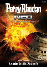 Cover "Perry Rhodan NEO 15: Schritt in die Zukunft"